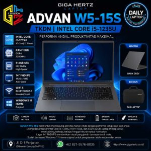 ADVAN LAPTOP W5-15S TKDN Intel Core i5-1235U RAM 16GB SSD 512GB Layar 14" FHD IPS WiFi / Bluetooth / Camera Windows 11 Home
